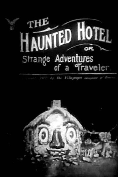 Cubierta de The Haunted Hotel (AKA The Strange Adventures of a Traveler)