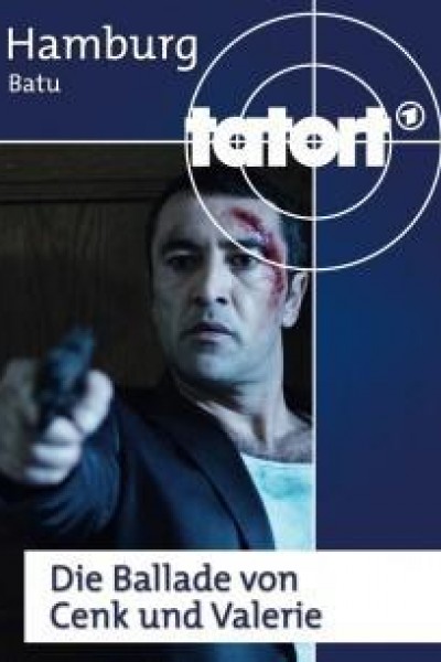 Cubierta de Tatort: Cenk Batu, agente encubierto: La balada de Cenk y Valerie