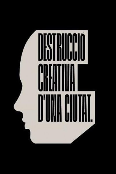 Caratula, cartel, poster o portada de Destrucció creativa d’una ciutat