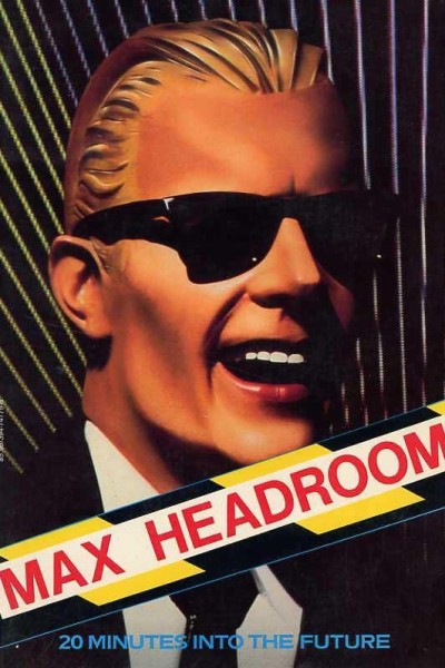 Caratula, cartel, poster o portada de Max Headroom - Veinte minutos en el futuro