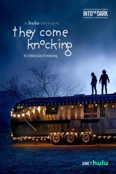 Caratula, cartel, poster o portada de Into the Dark: They Come Knocking