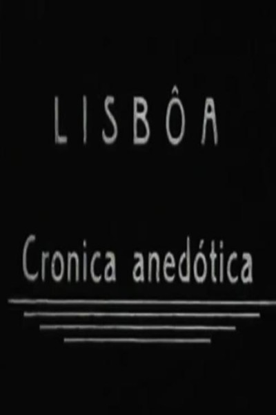 Cubierta de Lisboa, Crónica Anecdótica