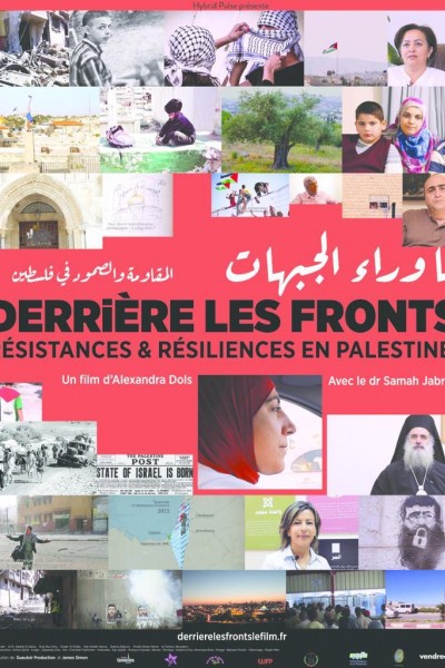 Caratula, cartel, poster o portada de Derrière les fronts, résistance et résilience en Palestine