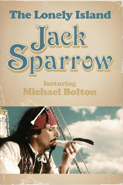 Cubierta de The Lonely Island & Michael Bolton: Jack Sparrow (Vídeo musical)