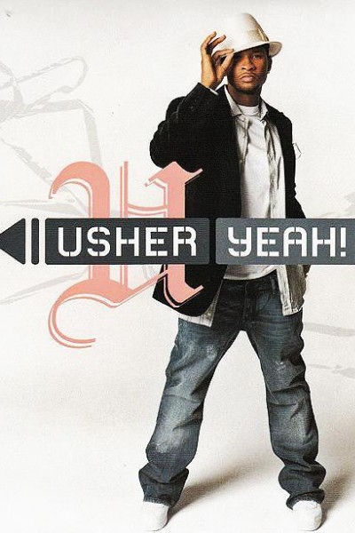 Cubierta de Usher feat. Ludacris and Lil Jon: Yeah! (Vídeo musical)