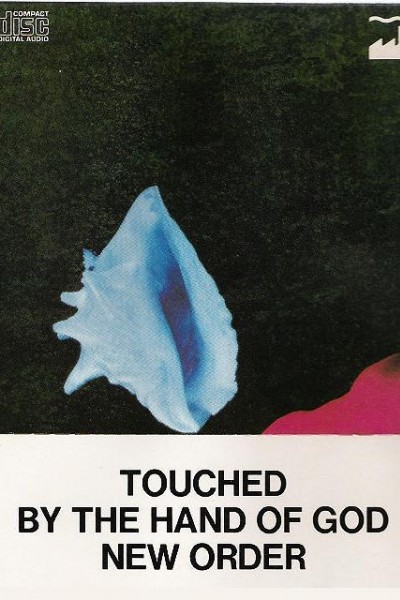 Cubierta de New Order: Touched by the Hand of God (Vídeo musical)
