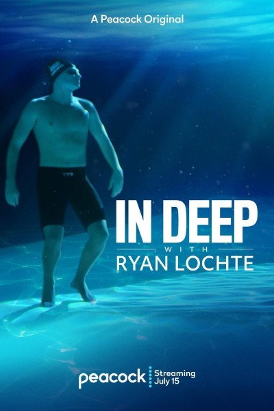 Caratula, cartel, poster o portada de In Deep with Ryan Lochte