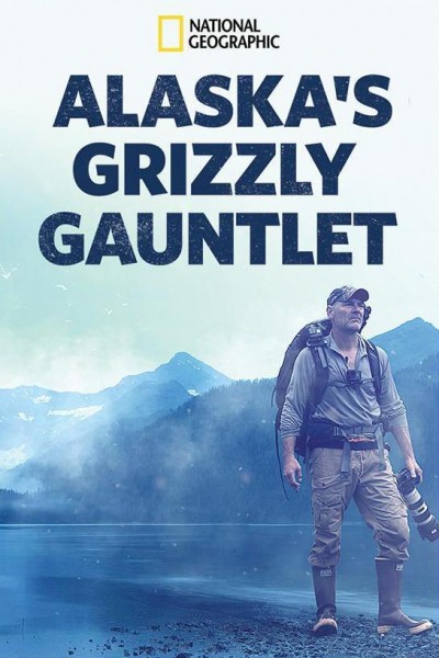 Caratula, cartel, poster o portada de Alaska\'s Grizzly Gauntlet