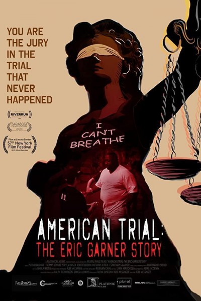 Caratula, cartel, poster o portada de American Trial: The Eric Garner Story