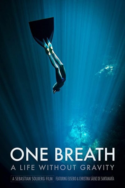 Cubierta de One Breath: A Life Without Gravity