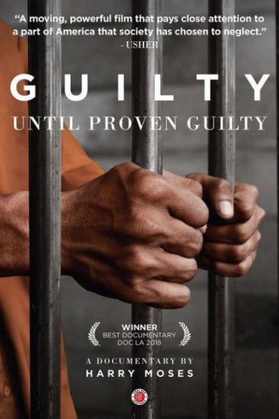 Cubierta de Guilty Until Proven Guilty