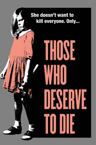 Caratula, cartel, poster o portada de Those Who Deserve to Die