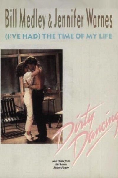 Cubierta de Bill Medley & Jennifer Warnes: (I\'ve Had) The Time of My Life (Vídeo musical)