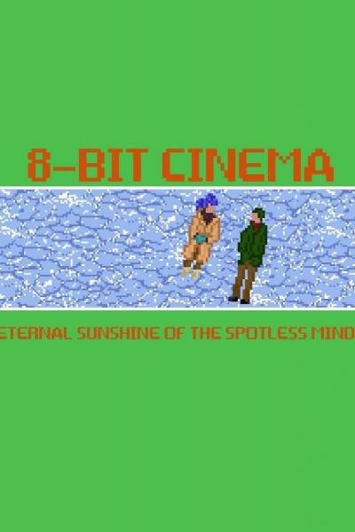 Cubierta de 8 Bit Cinema: ¡Olvídate de mí!