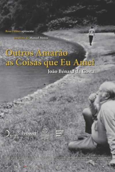 Caratula, cartel, poster o portada de João Bénard da Costa – Others Will Love the Things I Have Loved