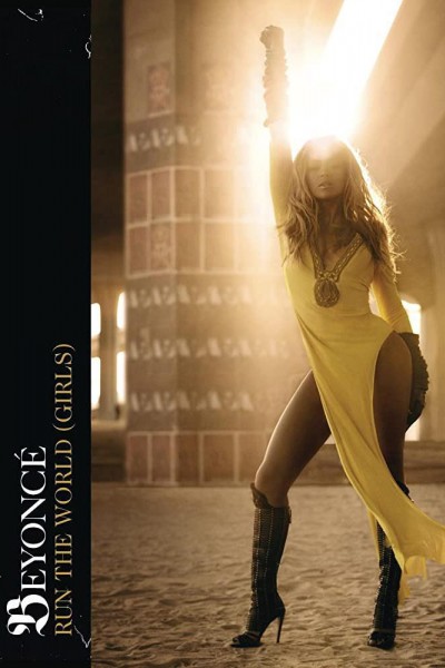 Caratula, cartel, poster o portada de Beyoncé: Run the World (Girls) (Vídeo musical)