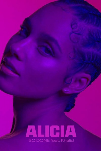 Caratula, cartel, poster o portada de Alicia Keys Feat. Khalid: So Done (Vídeo musical)