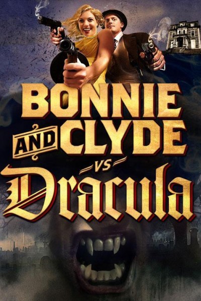 Caratula, cartel, poster o portada de Bonnie & Clyde vs. Dracula