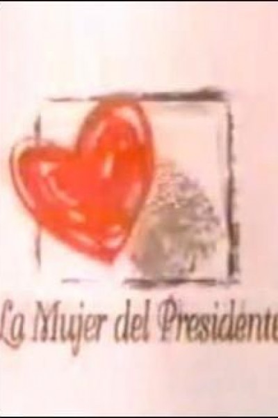 Caratula, cartel, poster o portada de La mujer del presidente