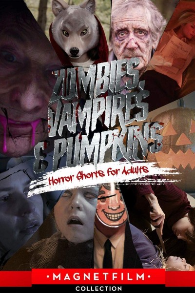 Cubierta de Zombies, Vampires & Pumpkins | Horror Shorts for Adults