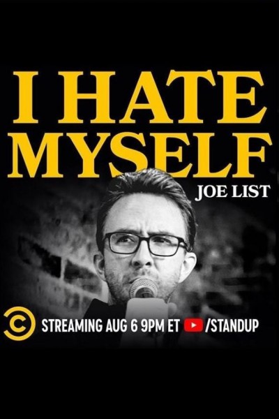 Caratula, cartel, poster o portada de Joe List: I Hate Myself