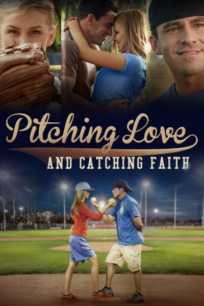Caratula, cartel, poster o portada de Pitching Love and Catching Faith
