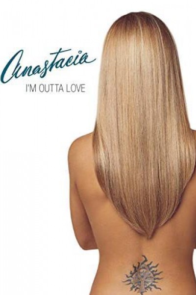 Cubierta de Anastacia: I\'m Outta Love (Vídeo musical)