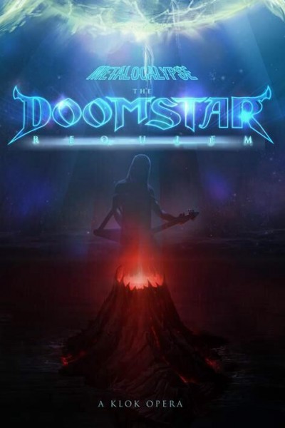 Caratula, cartel, poster o portada de Metalocalypse: The Doomstar Requiem - A Klok Opera