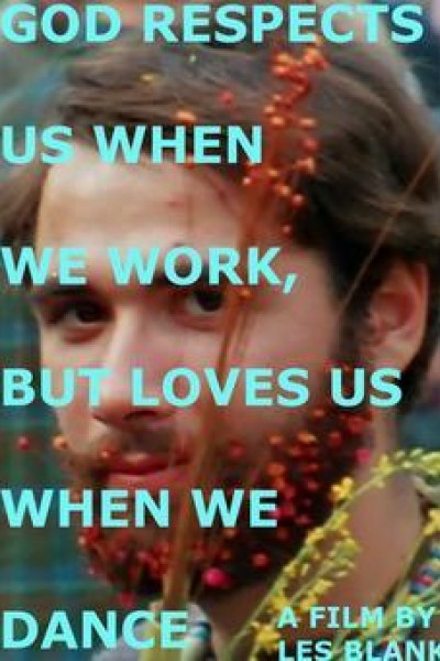 Caratula, cartel, poster o portada de God Respects Us When We Work, But Loves Us When We Dance