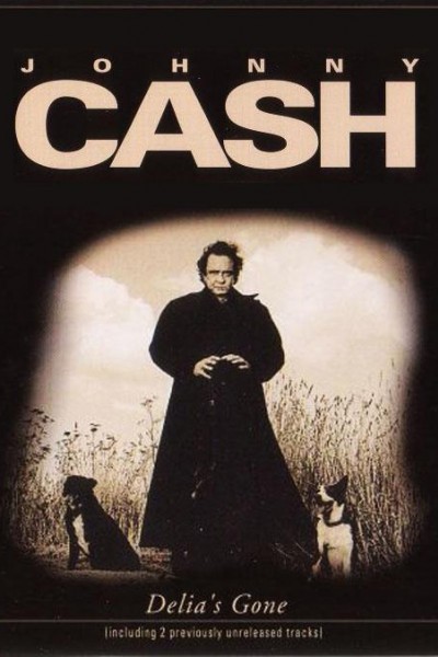 Cubierta de Johnny Cash: Delia\'s Gone