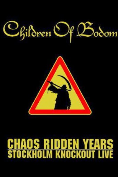 Caratula, cartel, poster o portada de Children of Bodom: Chaos Ridden Years, Stockholm Knockout Live