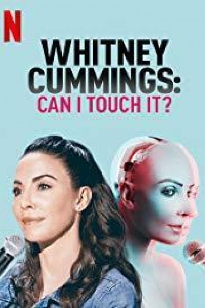 Caratula, cartel, poster o portada de Whitney Cummings: Can I Touch It?