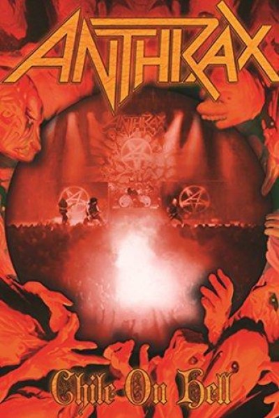 Caratula, cartel, poster o portada de Anthrax: Chile on Hell