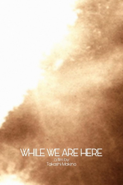 Caratula, cartel, poster o portada de While We Are Here