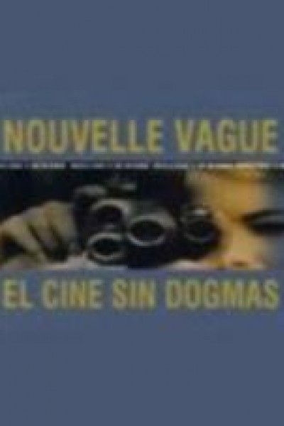 Cubierta de Nouvelle vague: El cine sin dogmas