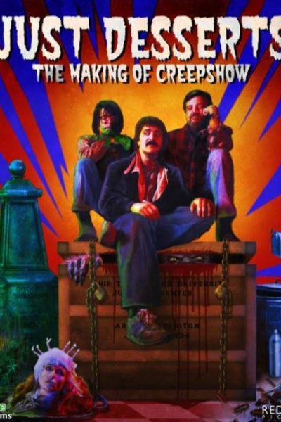 Caratula, cartel, poster o portada de Just Desserts: The Making of \'Creepshow\'