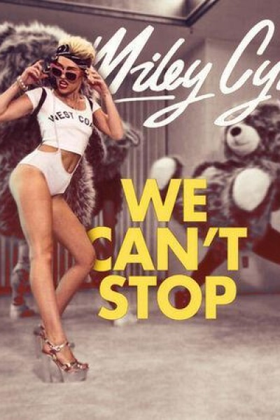 Cubierta de Miley Cyrus: We Can\'t Stop (Vídeo musical)