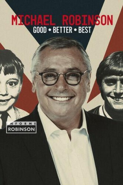 Cubierta de Informe Robinson: Michael Robinson - Good, Better, Best