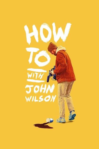 Caratula, cartel, poster o portada de How To with John Wilson
