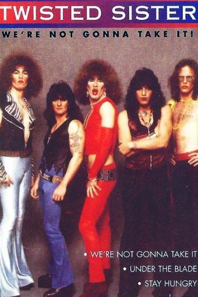 Cubierta de Twisted Sister: We\'re Not Gonna Take It