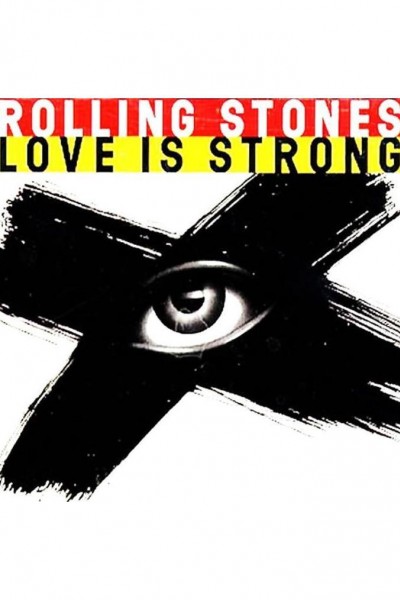 Cubierta de The Rolling Stones: Love Is Strong (Vídeo musical)