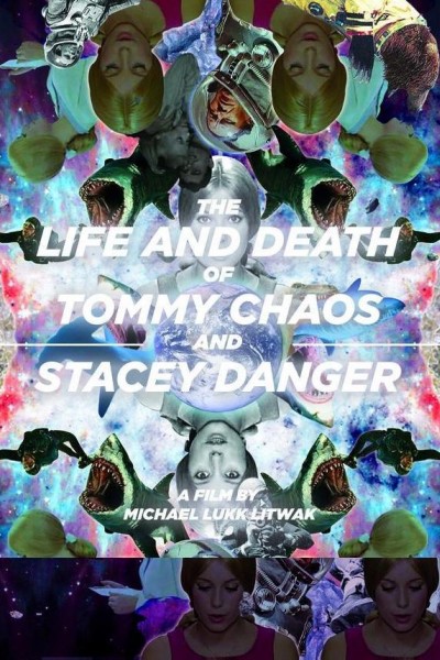 Cubierta de The Life and Death of Tommy Chaos and Stacey Danger