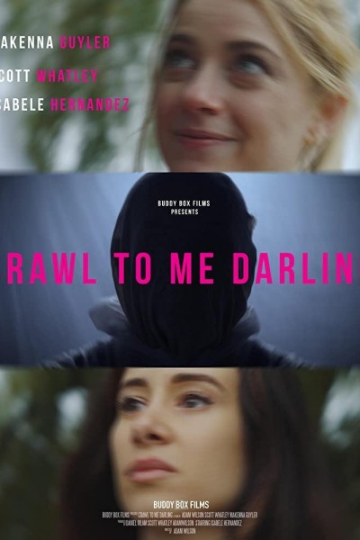 Caratula, cartel, poster o portada de Crawl to Me Darling