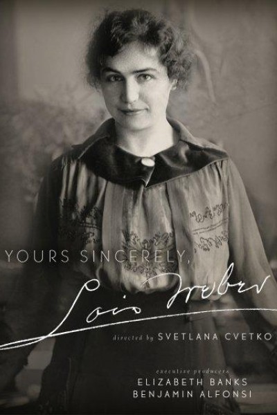 Cubierta de Yours Sincerely, Lois Weber