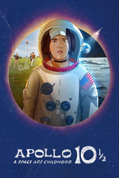 Caratula, cartel, poster o portada de Apolo 10½: Una infancia espacial