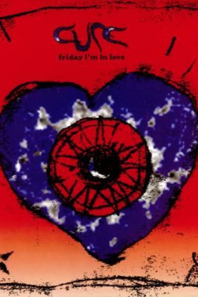 Cubierta de The Cure: Friday I\'m in Love (Vídeo musical)