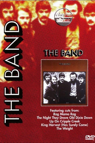 Cubierta de Classic Albums: The Band - The Band