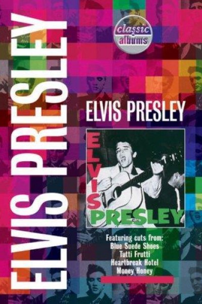 Caratula, cartel, poster o portada de Classic Albums: Elvis Presley - Elvis Presley