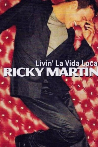 Cubierta de Ricky Martin: Livin\' la vida loca (Vídeo musical)