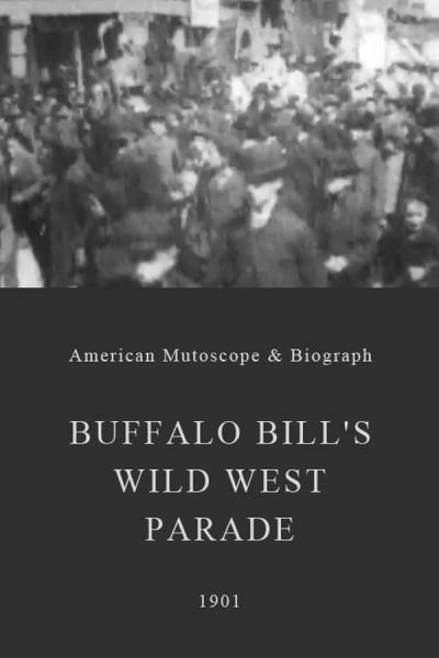 Cubierta de Buffalo Bill's Wild West Parade